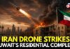 Kuwait Drone Attack: Residential Complex Hit | Iran US War News Today | Iran Attacks Kuwait